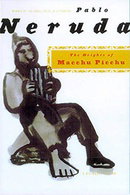 The Heights of Macchu Picchu: A Bilingual Edition (English and Spanish Edition)