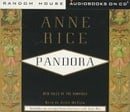 Pandora: New Tales of the Vampires (Anne Rice)