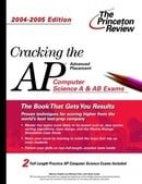 Cracking the AP Computer Science Exam, 2004-2005 Edition (College Test Prep)