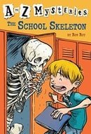 The School Skeleton (A to Z Mysteries)
