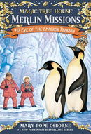 Eve of the Emperor Penguin (Magic Tree House #40)