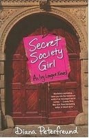 Secret Society Girl: An Ivy League Novel (Ivy League Novels)