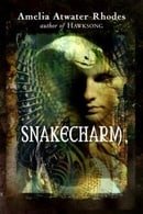 Snakecharm: The Kiesha'ra: Volume Two