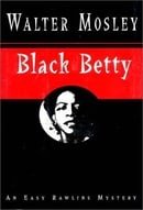 Black Betty: An Easy Rawlins Mystery