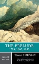 The Prelude: 1799, 1805, 1850 (Norton Critical Editions)