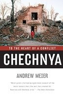 Chechnya: To the Heart of a Conflict