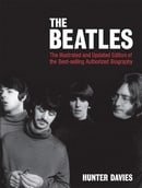 The Beatles (Illustrated and Updated Edition)
