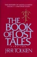 The Book of Lost Tales, Part Two (History of Middle-Earth)
