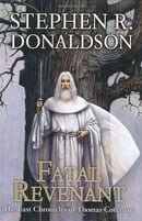 Fatal Revenant (The Last Chronicles of Thomas Covenant, Book 2)