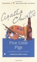 Five Little Pigs (Also published as Murder In Retrospect)