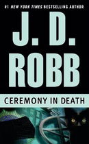 Ceremony in Death (In Death #5) 