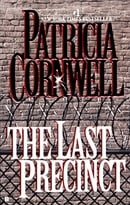 The Last Precinct (A Scarpetta Novel)