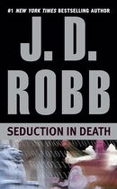 Seduction in Death (In Death #13) 