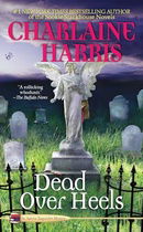 Dead Over Heels (Aurora Teagarden, Book 5)