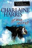 Grave Secret (Harper Connelly, Book 4)
