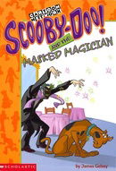 Scooby-Doo And The Masked Magician (Scooby-Doo Mysteries)