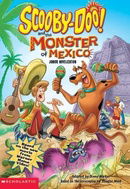 Scooby-doo and the Monster of Mexico (Scooby-Doo)