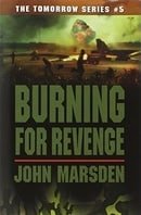 Burning For Revenge (The Tomorrow Series, Book 5)