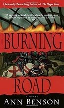 The Burning Road: A Novel