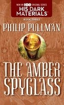 The Amber Spyglass: His Dark Materials