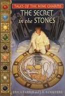 Secret in the Stones (Tales of the Nine Charms) (Bk. 2)