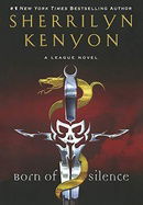 Born of Silence (The League, Book 5)