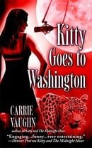 Kitty Goes to Washington (Kitty Norville, Book 2)