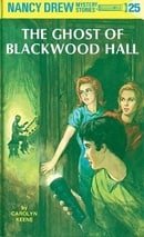 Nancy Drew 25: The Ghost of Blackwood Hall