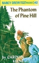 The Phantom of Pine Hill (Nancy Drew Mystery Stories, No 42)