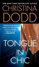 Tongue In Chic (Fortune Hunter, Book 2)