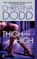Thigh High (Fortune Hunter, Book 3)
