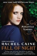 Fall of Night: The Morganville Vampires, Book 14