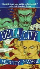 Delta City: A Fantasy