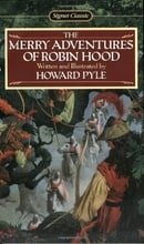 The Merry Adventures of Robin Hood (Signet classics)