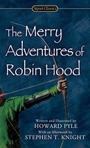 The Merry Adventures of Robin Hood (Signet Classics)