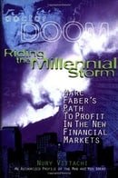 Riding the Millennial Storm: Marc Faber's Path to Profit in the Financial Markets