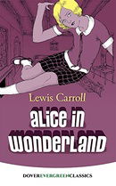 Alice in Wonderland (Dover Children's Evergreen Classics)