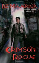 Crimson Rogue (Crimson City, Book 6)