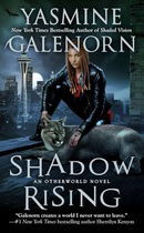 Shadow Rising (Otherworld/Sisters of the Moon, Book 12)