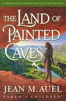 The Land of Painted Caves: A Novel (Earth's Children)