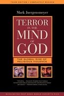Terror in the Mind of God: The Global Rise of Religious Violence, 3rd Edition (Comparative Studies i