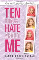 Ten Things I Hate About Me