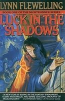 Luck in the Shadows (Nightrunner, Vol. 1)