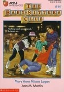 Mary Anne Misses Logan (Baby-Sitters Club)