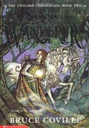 Song of the Wanderer (The Unicorn Chronicles, Book 2)