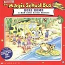 The Magic School Bus Hops Home: A Book About Animal Habitats