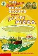 The Berenstain Bear Scouts and the Sci-fi Pizza  (Berenstain Bear Scouts)