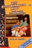 Mary Anne's Bad-Luck Mystery (Baby-Sitters Club)