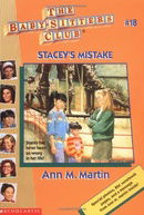 Stacey's Mistake (The Baby-Sitters Club, 18)