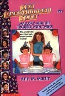 Mallory And The Trouble With Twins (Baby-Sitters Club: Collector's Edition #21)